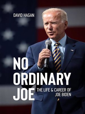 cover image of No Ordinary Joe--The Life and Career of Joe Biden